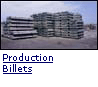Production Billets